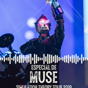 Especial de Muse: Simulation Theory Tour 2019