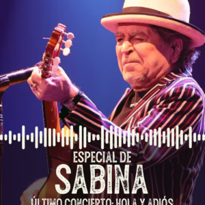 Especial de Joaquín Sabina: El último concierto - Hola y Adiós
