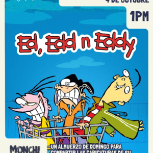 Monchitoons: Ed, Edd y Eddy